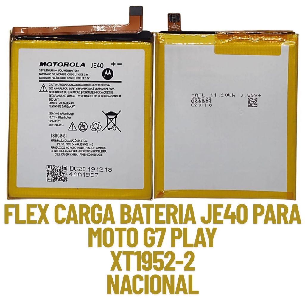 FLEX CARGA BATERIA JE40 COMPATIVEL MOTOROLA MOTO G7 PLAY XT1952-2 ORIGINAL NACIONAL DE FABRICA