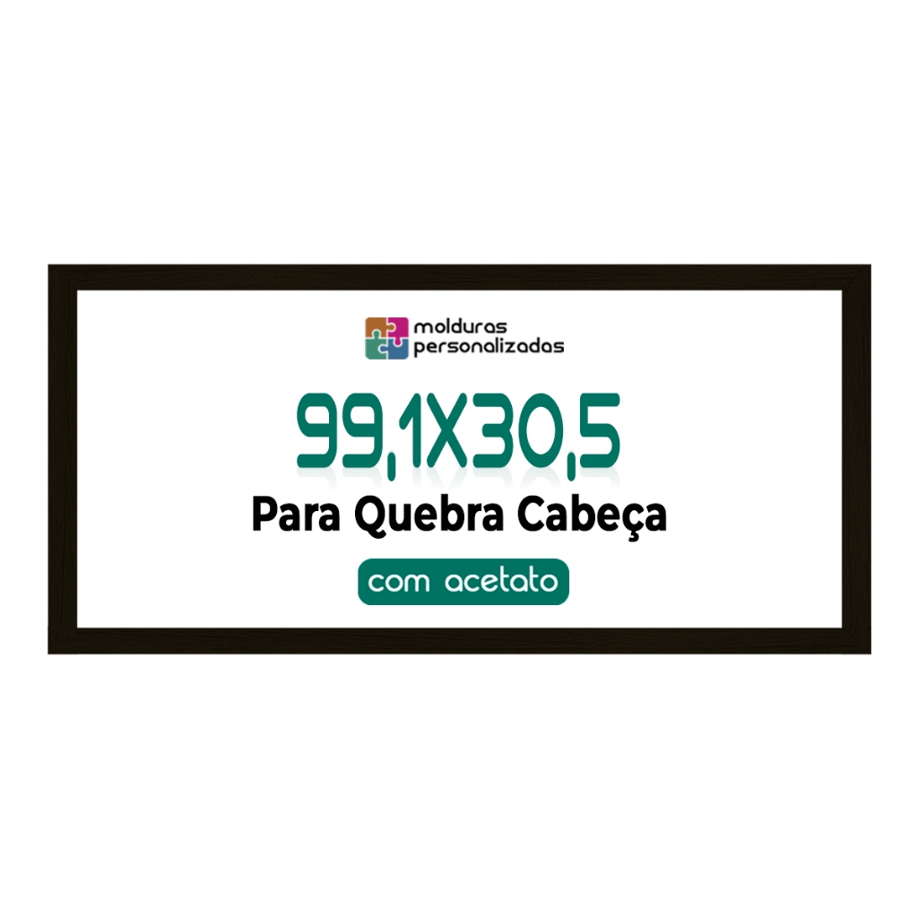 Moldura Quebra Cabeca Panoramico 1500 peças 99,1 X 30,5 Com Acetato PETG