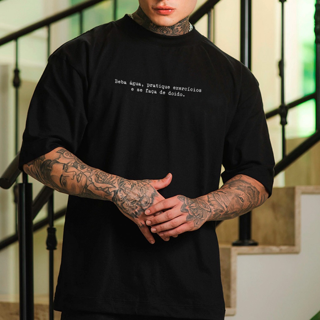 Camiseta Oversized Camisa StreetWear Se Faça de Doido Envio Imediato Malhão Premium OVER-265