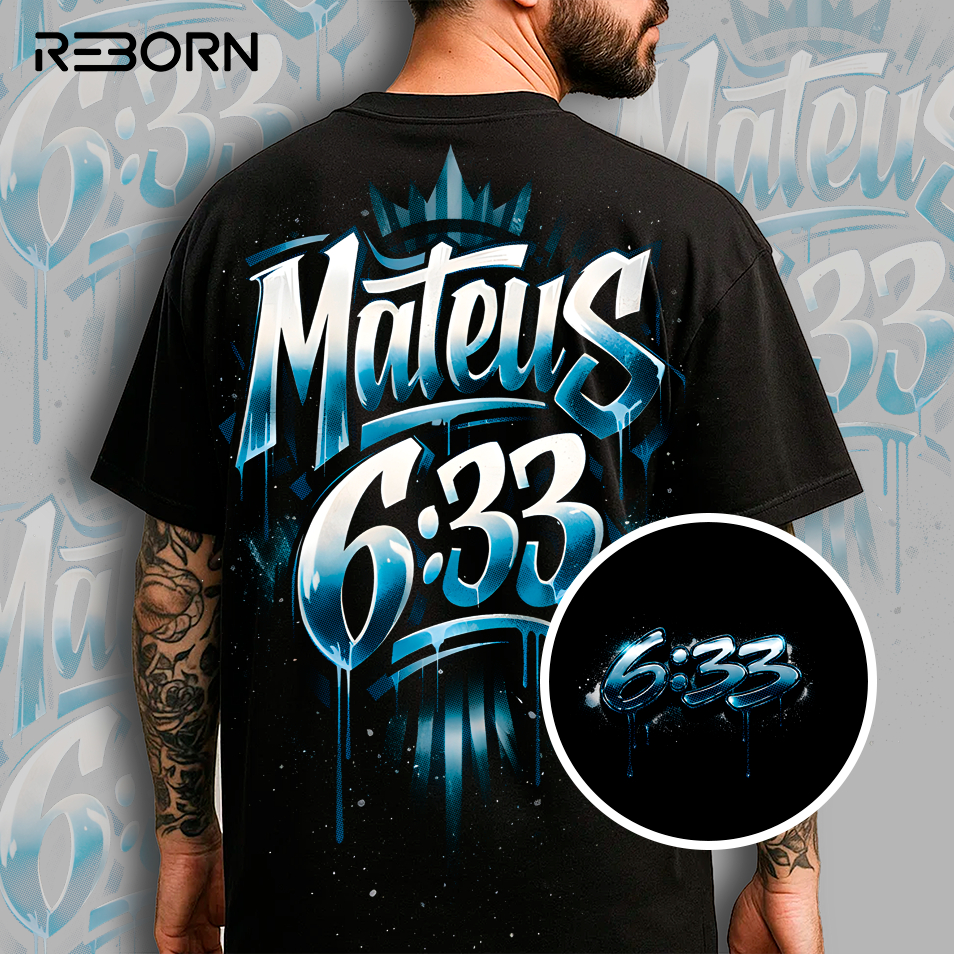 Camiseta Cristã Mateus 6.33 Streetwear Oversized 100% Algodão Graffiti Wildstyle