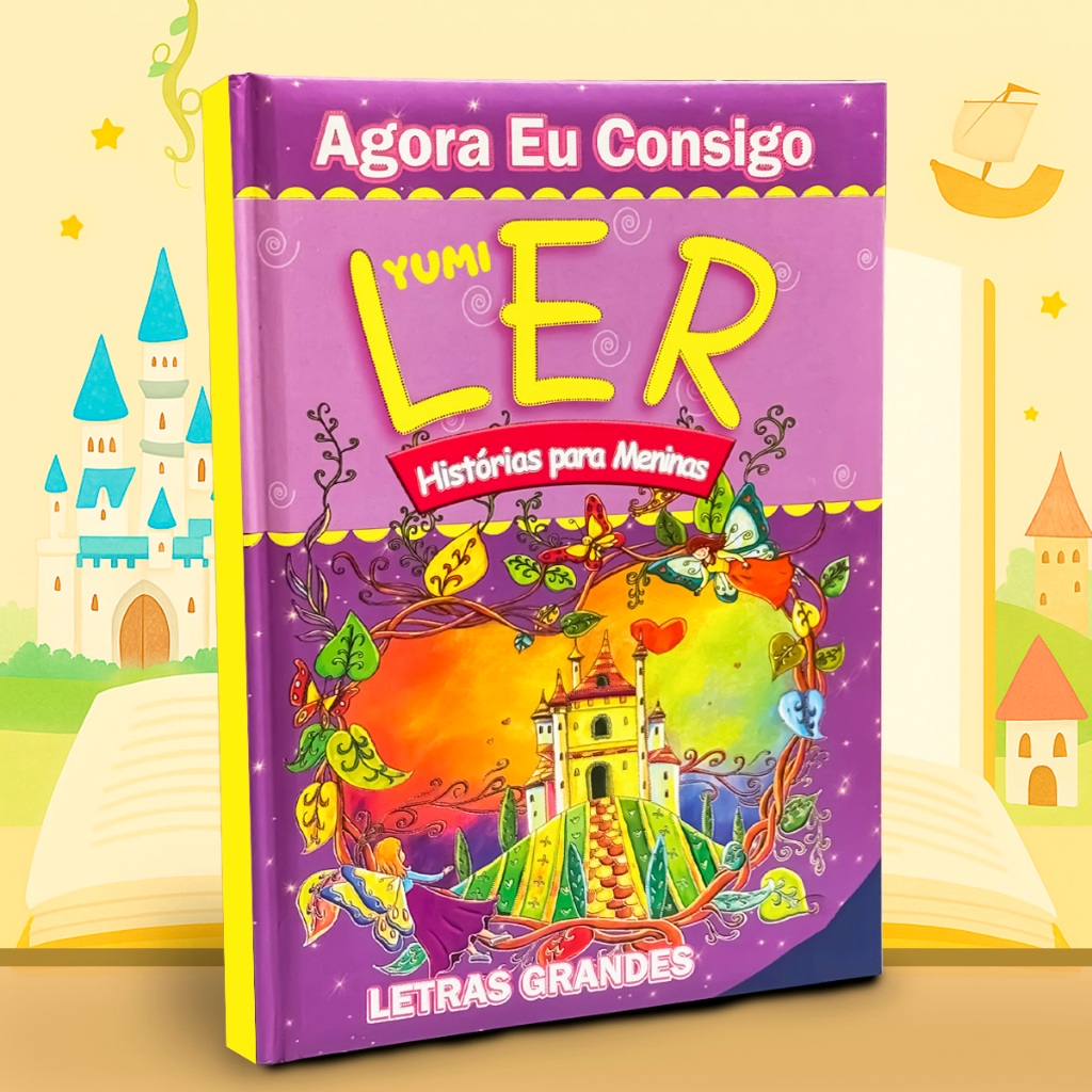 Livro Infantil Agora eu Consigo Ler Histórias Para Meninas - Aprendizado Leitura Contos De Fadas, Contos Clássicos em Oferta na Shopee