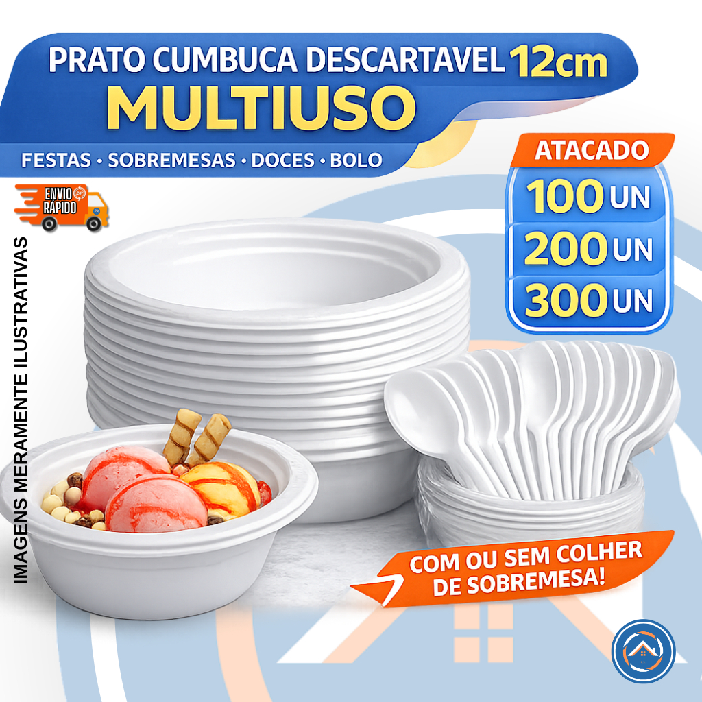 Prato Cumbuca Descartável 12cm Fundo MULTIUSO p/ Festas, Sobremesas, Doces e Bolo com ou sem Colher de Sobremesa ATACADO