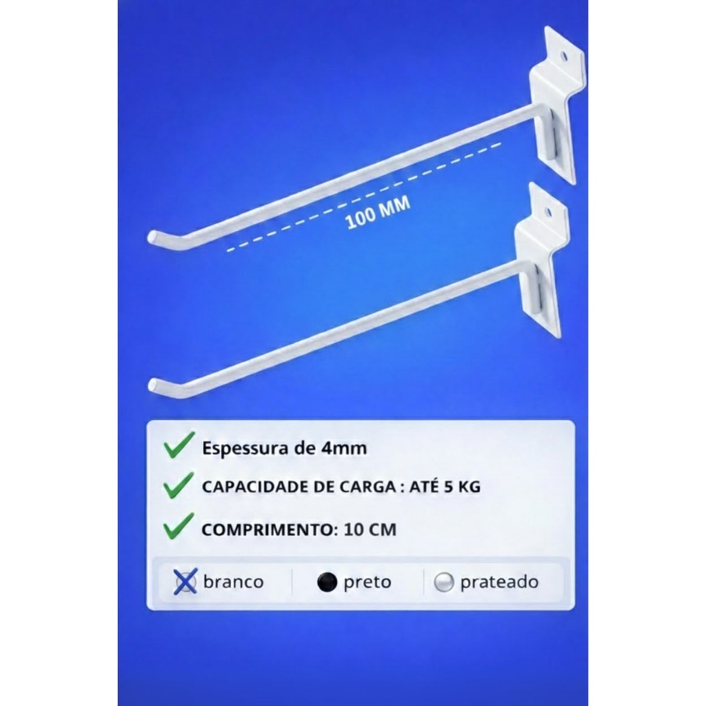 Gancho Painel Canaletado 10 cm Branco kit 100 peças