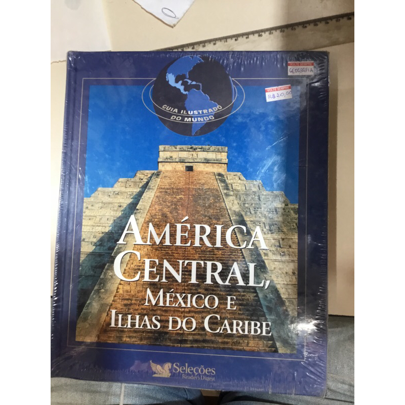 América Central - México e Ilhas do Caribe / Guia Ilustrado do Mundo - Seleções