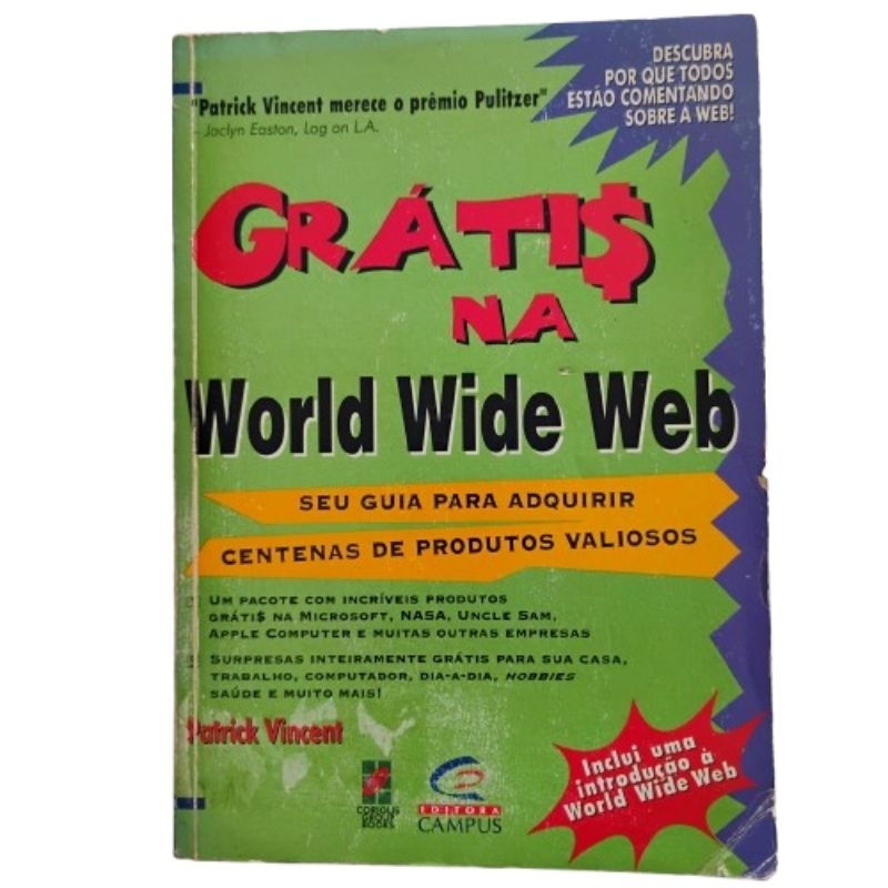 Livro World wide web (Seu guia para adquirir centenas de produtos valiosos) - Patrick Vincent