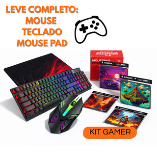 Kit Gamer: Teclado Semi Mecânico RGB + Mouse RGB Óptico + Mouse Pad  Profissional, PC, No…