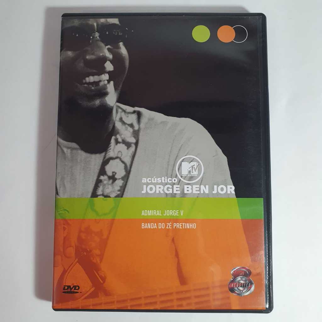 DVD Acústico MTV – Jorge Ben Jor – Admiral Jorge V / Banda do Zé Pretinho – MPB / Samba Rock