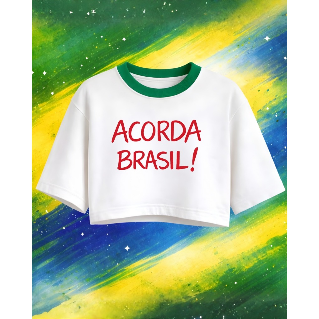 Cropped Brasil Feminino Protesto Acorda Brasil Patriota Estiloso Bolsonaro Agro 100% Algodão ENVIO IMEDIATO