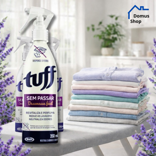Tuff Sem Passar: Desamassa Fácil, Perfuma e Neutraliza Odores. Desamassa Fácil Sem Passar 350ml em Oferta na Shopee
