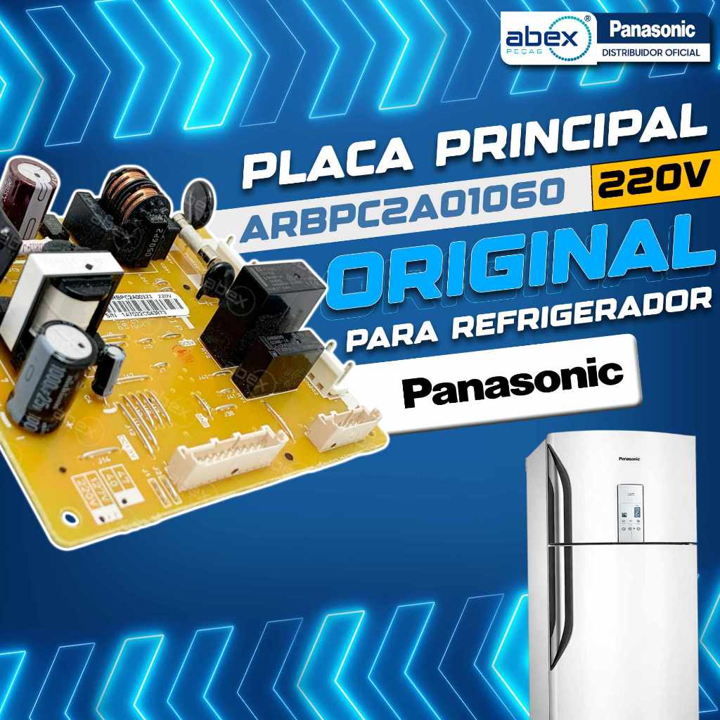 Placa Principal Original Refrigerador Panasonic NR-BT40 E NR-BT41 ARBPC2A01060 ARBPC2A00321 220V
