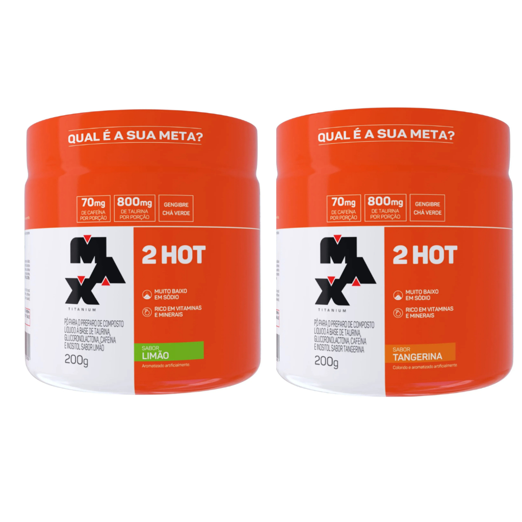 Kit Dois Termogênico 2 Hot 200g Suplemento em Pó a Base de Taurina - Max Titanium em Oferta na Shopee