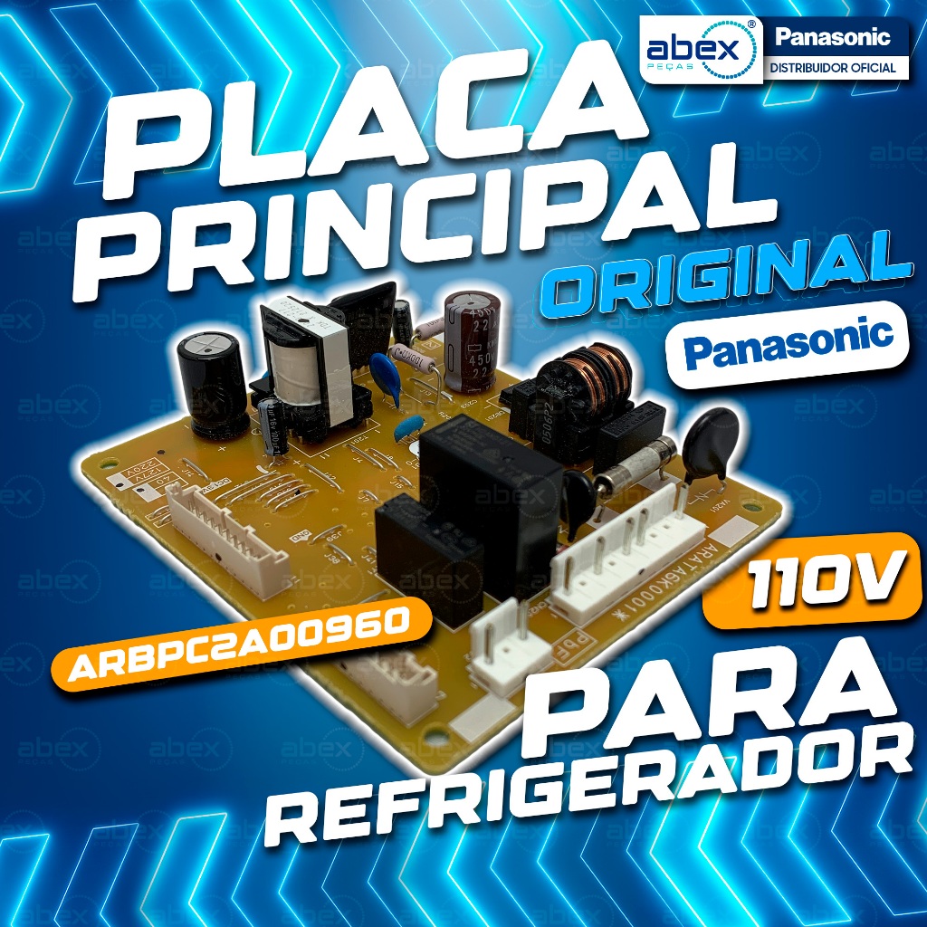 Placa Principal Refrigerador Panasonic BT40BD BT41PD ARBPC2A00311 ARBPC2A00960 110v NF Original