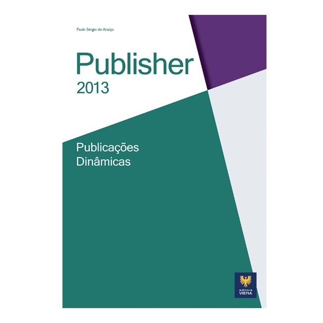 Livro Publisher 2013 Publicações Dinâmicas - designer e desenvolvimento de layouts