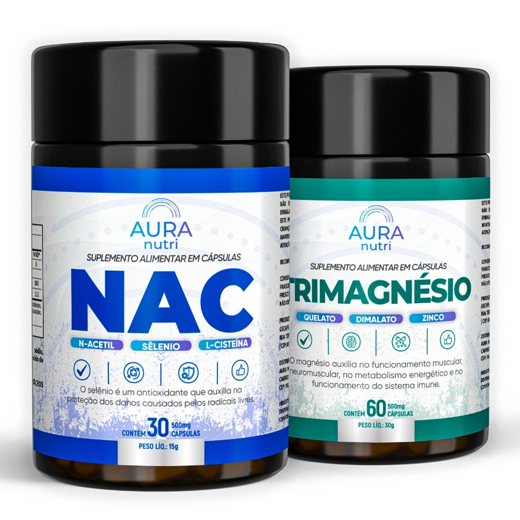 Kit Nac N-Acetil L-Cisteína + Tri magnésio Dimalato Treonato Aura Nutri - Proteção E Energia Muscular