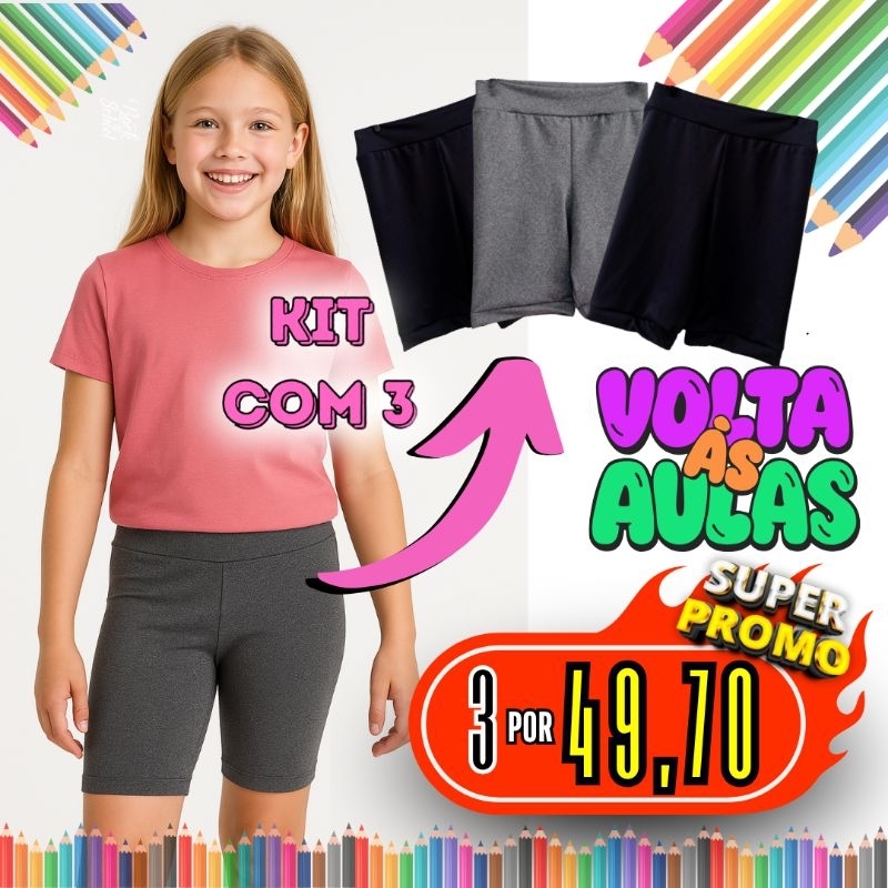 Kit com 3 Short Legging infantil Suplex [Tam: 4 ao 16]
