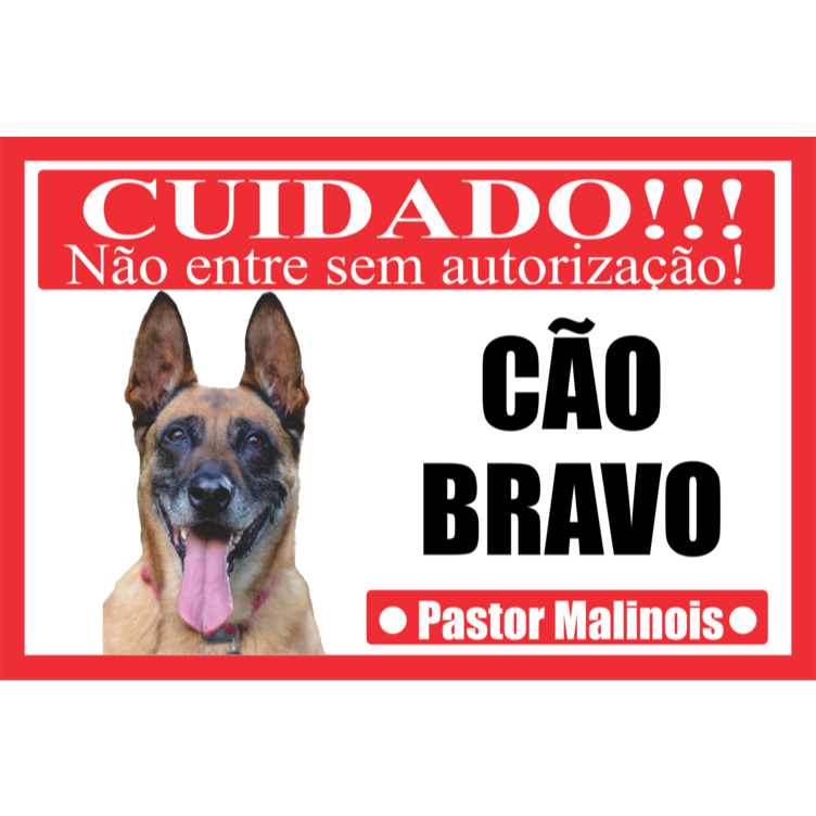 Placa Cuidado Cão Bravo Pastor Malinois Aviso Perigo Cão Segurança Portão Casa Quintal Cachorro Bravo tam 20x30cm mod1 V
