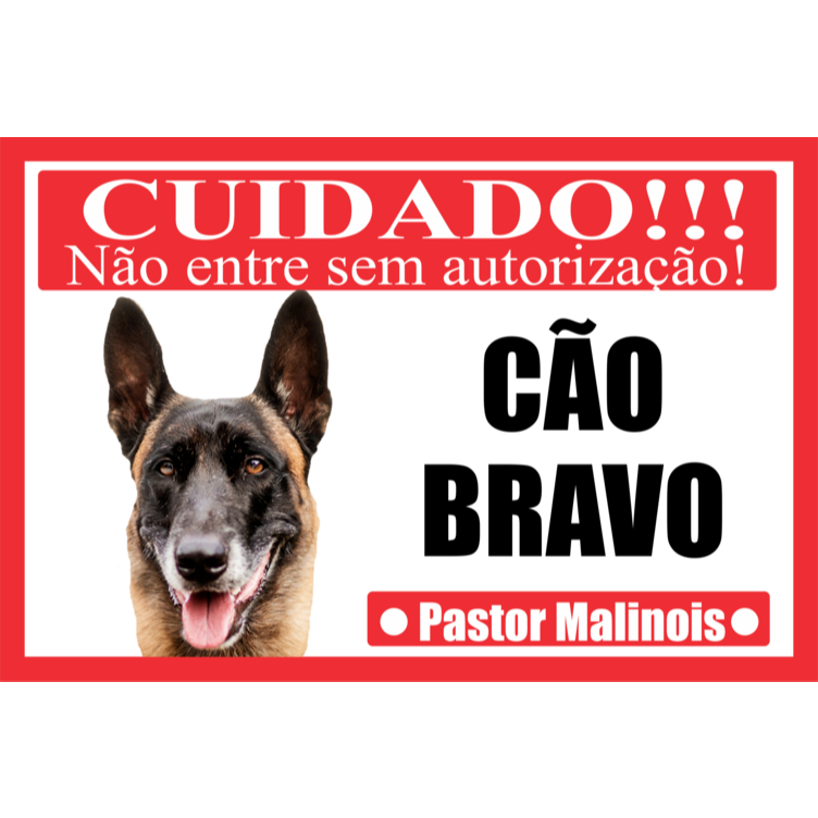 Placa Cuidado Cão Bravo Pastor Malinois Aviso Perigo Cão Segurança Portão Casa Quintal Cachorro Bravo tam 20x30cm mod2 V