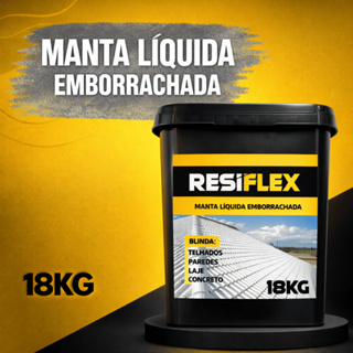 Manta Líquida Emborrachada Resiflex 18KG Impermeabilização Profissional Resistência e Durabilidade em Oferta na Shopee