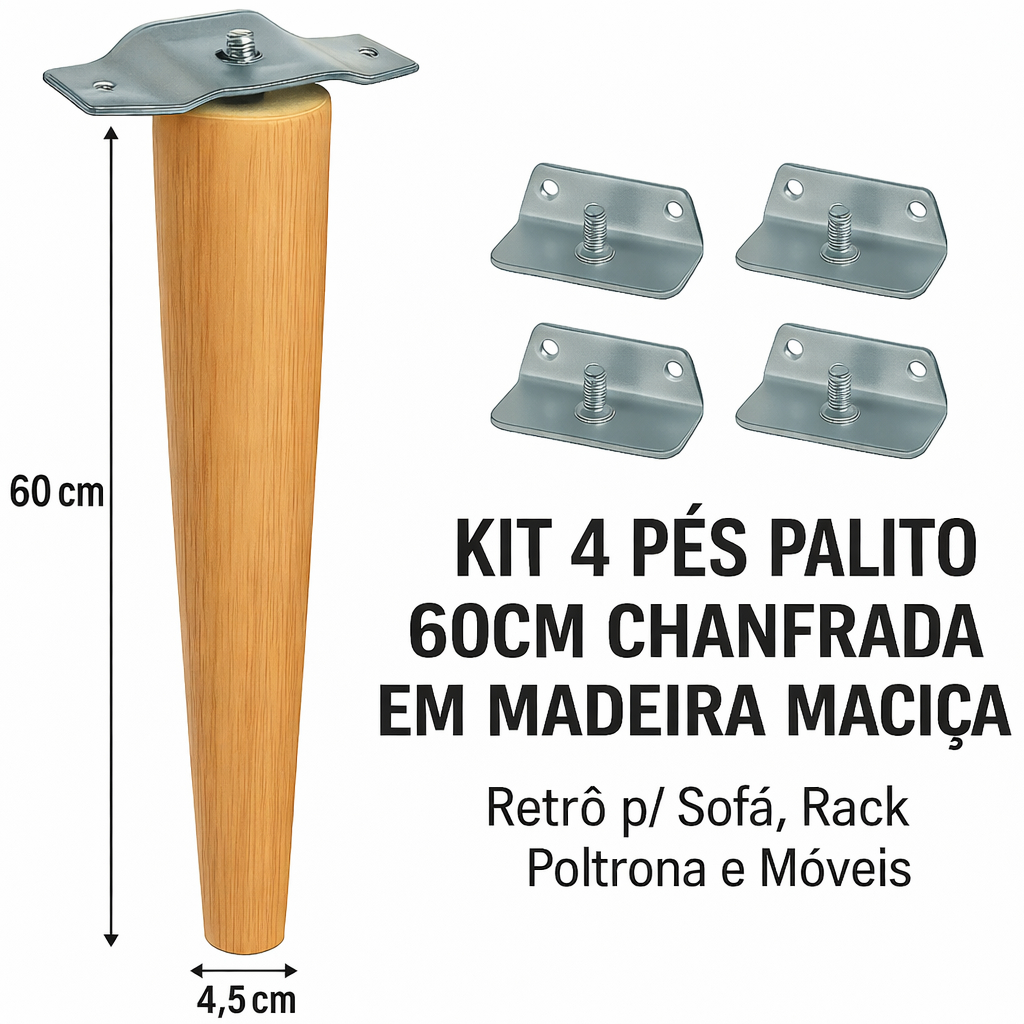 🎉Kit Completo 4 Pés Palito 60 cm em Madeira Maciça + Chapinhas Metálicas + 16 Parafusos para Fixação