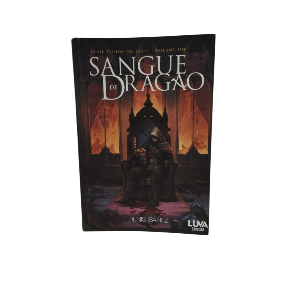 Filhos do Fogo: Sangue de Dragão - Denis Ibañes