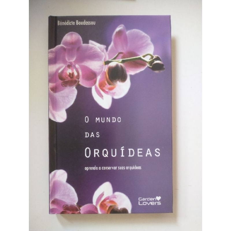 O mundo das orquídeas