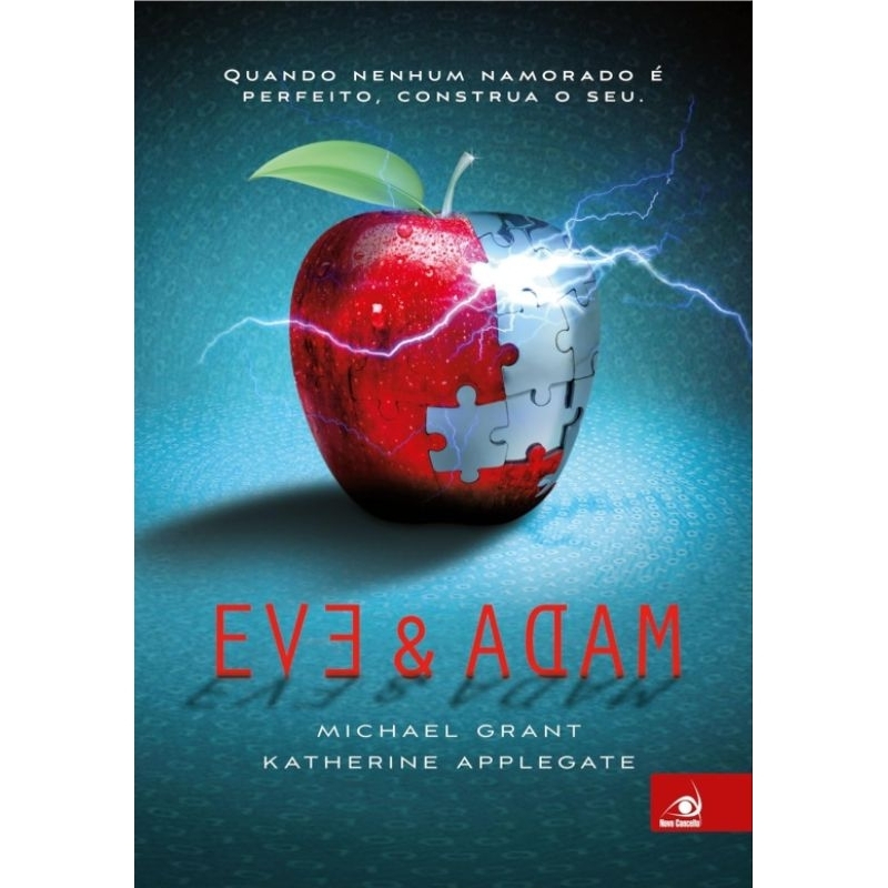 (Veja o vídeo) - Livros USADOS: Eve & Adam - Michael Grant & Katherine  Applegate
