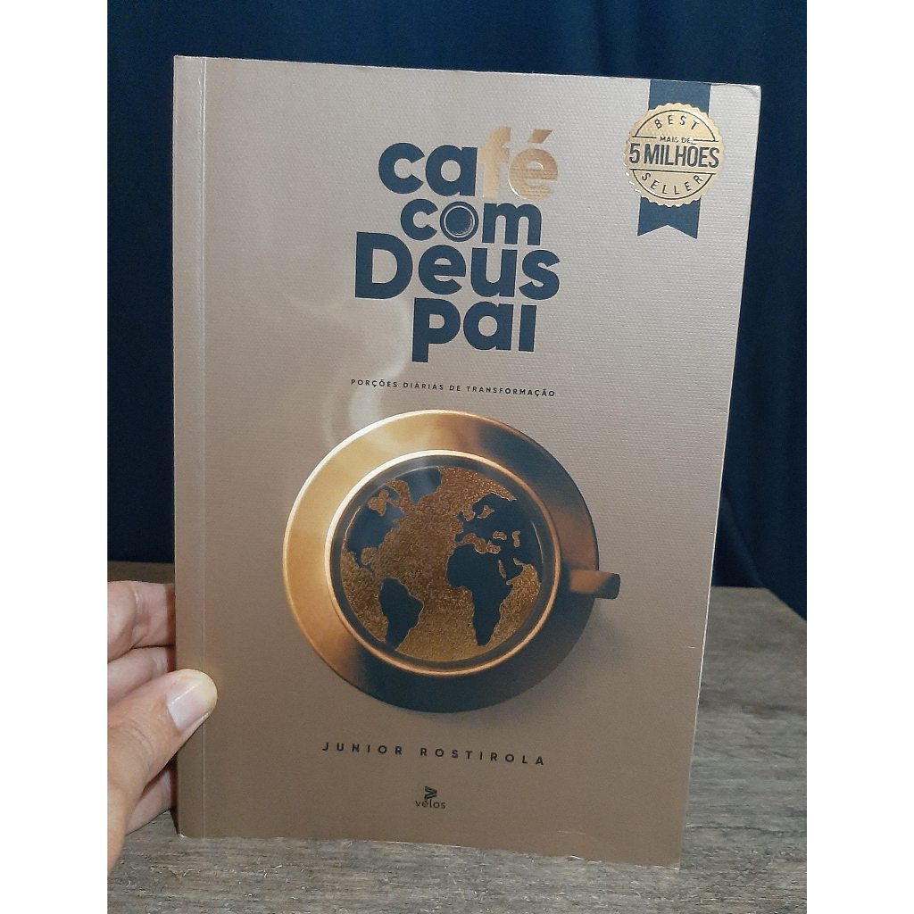 Livro Cafe com Deus Pai 2025 - Junior Rostirola - Religiao - Filosofia