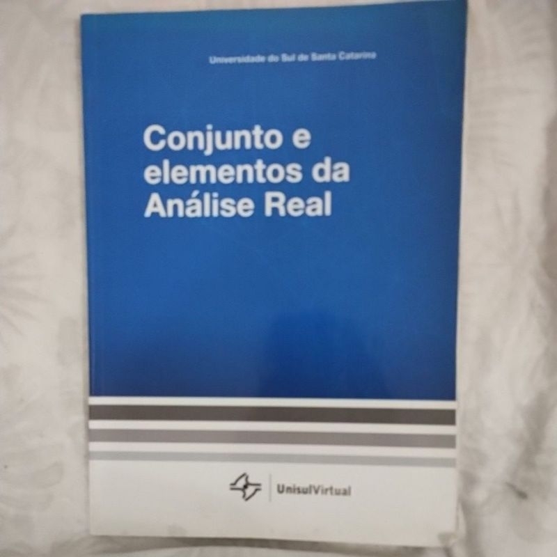 Livro Conjunto e elementos da Análise Real-Diva Marília Fleming e Christian Wagner - 2016-114 páginas.