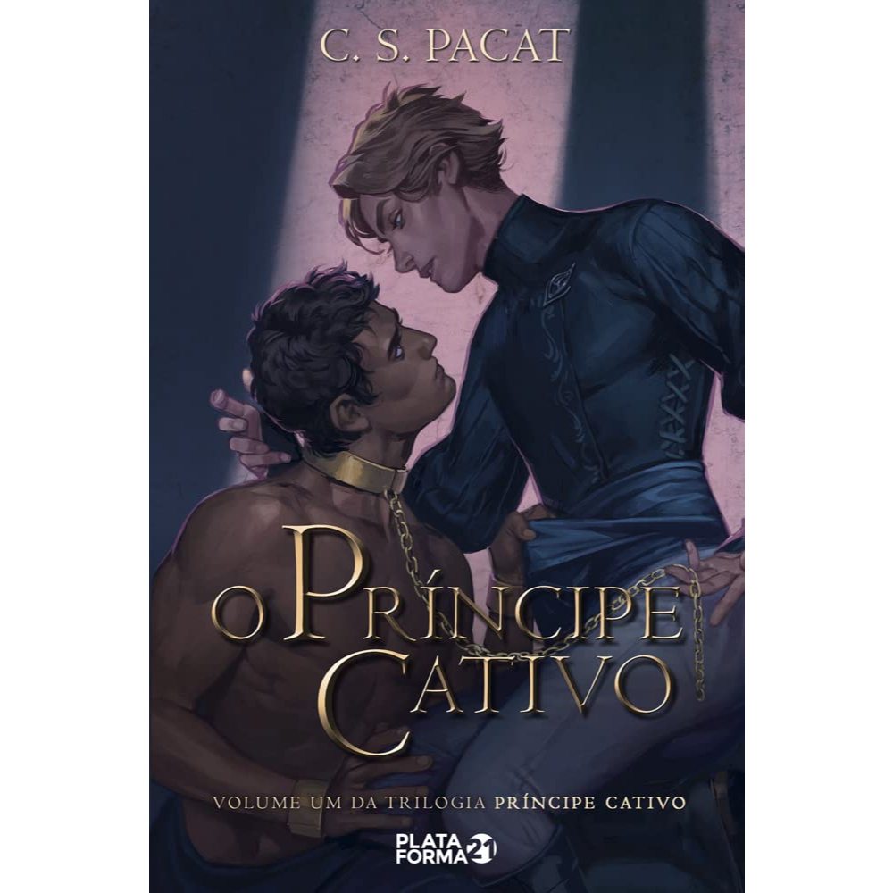 O Príncipe Cativo (vol. 1) | C. S. Pacat |