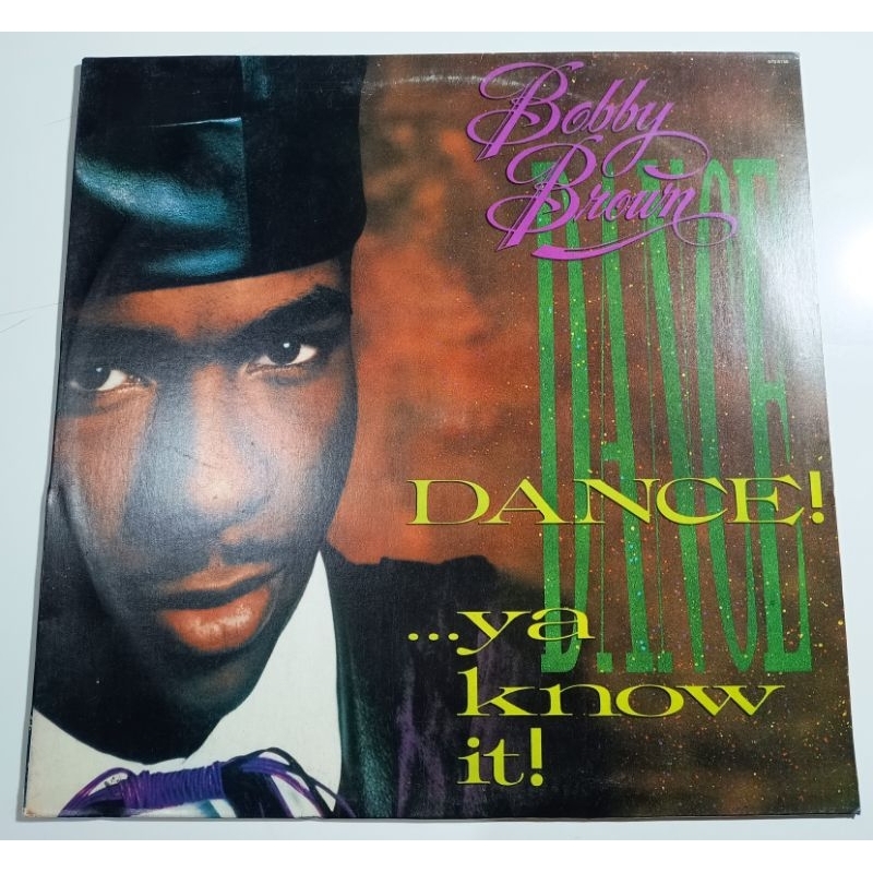 LP Bobby Brown - Dance!...Ya Know It!, Rock Wit' Cha, Em Ótimo Estado