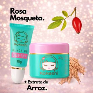 Kit Facial Hidratação Pele de Porcelana 30 Gr + Olhos de Gueixa 15Gr Removedor de Olheira Kokeshi em Oferta na Shopee