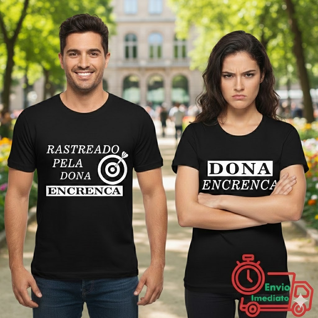 KIT Casal 2 Camiseta Engraçada (Rastreado pela dona encrenca) 100% Top 100% algodão | Plus size