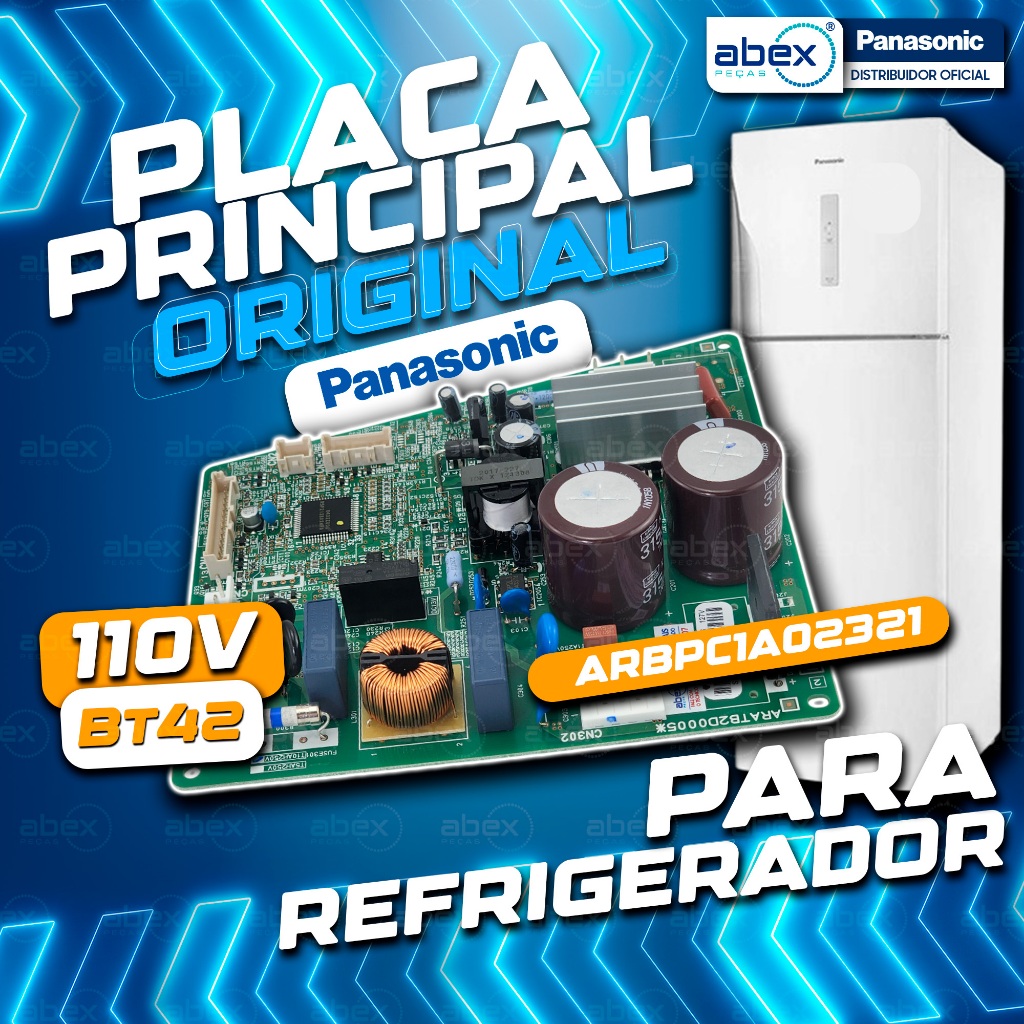 Placa Principal Para Refrigerador Panasonic NR-BT42 ARBPC1A02321 ARBPC1A02326 110 127v Original