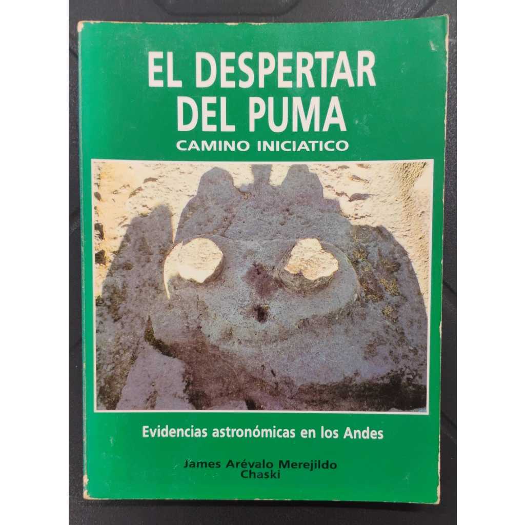 Livro El Despertar del Puma ( em espanhol ) - James Arévalo Merejildo Chaski