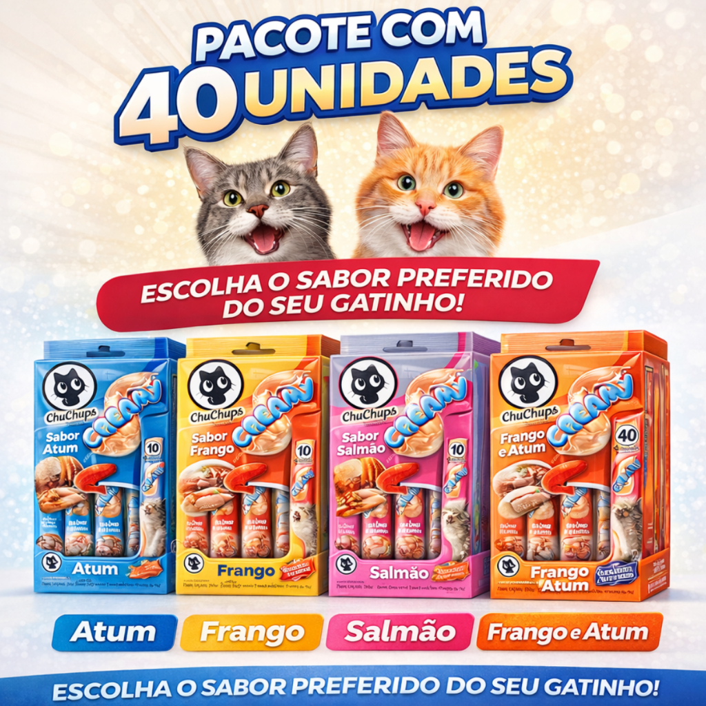 Chuchups Creamy Gato Kit 40 Unidades Petisco Pastoso | Atum Frango Salmão | Snack Cremoso para Gatos
