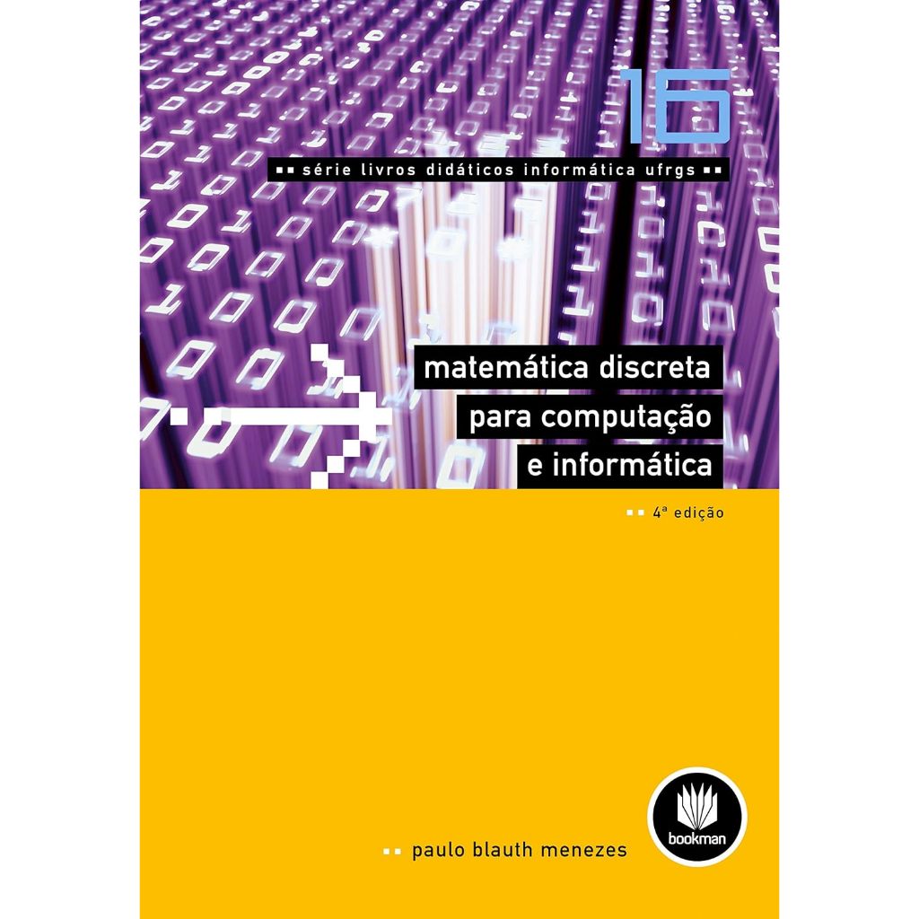 Matemática Discreta para Computação e Informática por Paulo Blauth Menezes