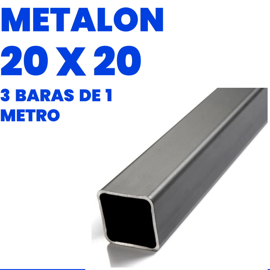 Metalon Aço Quadrado 20x20 3 Metros (3 barras de 1 metro)Industrial Chapa 20