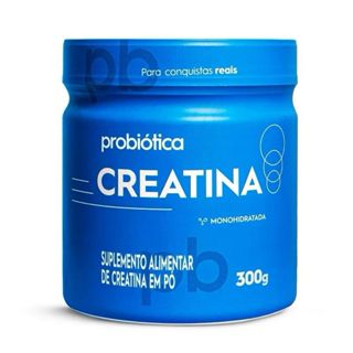 Creatina monohidratada Probiótica pote 300g pura em Oferta na Shopee