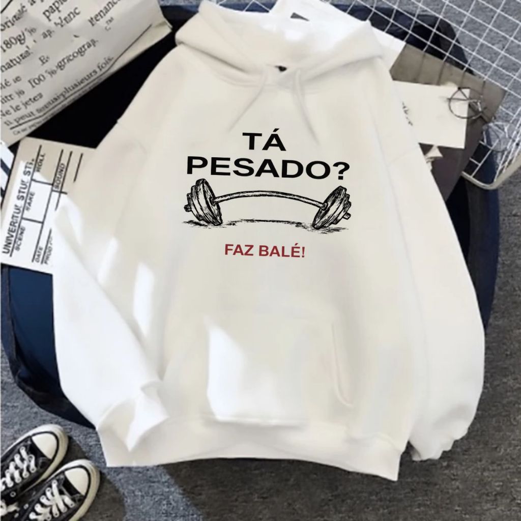 Moletom Blusa Casaco Suéter Unissex Tá Pesado Faz Balé GYM Moda Fitness Academia Treino Pesado Monstro Confortável Leve