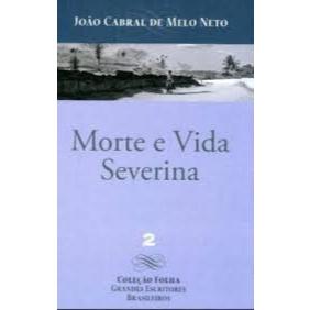 LIVRO MORTE E VIDA SEVERINA E OUTROS POEMAS - COL. FOLHA, DE JOÃO CABRAL DE MELO NETO, FOLHA DE SÃO PAULO
