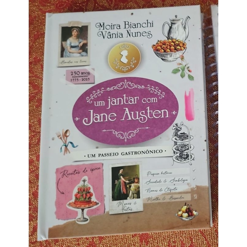 Um Jantar com Jane Austen - livro comemorativo aos 250 anos da autora de Orgulho e Preconceito