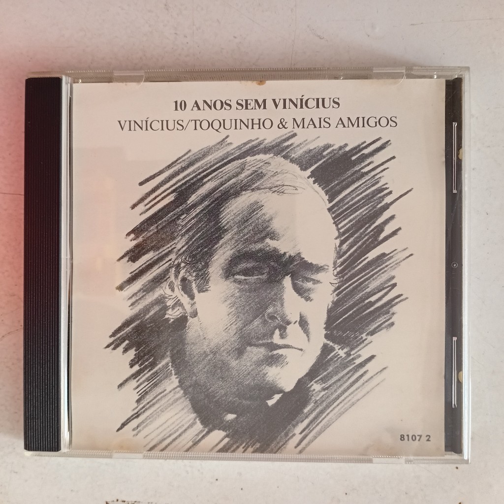 CD Vinicius De Moraes, Toquinho & Mais Amigos - 10 Anos Sem Vinícius