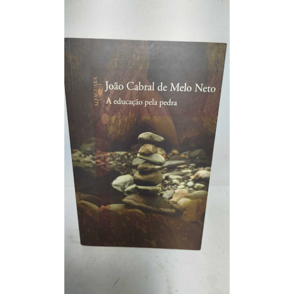 Livro- A educação pela pedra - João Cabral de melo Neto