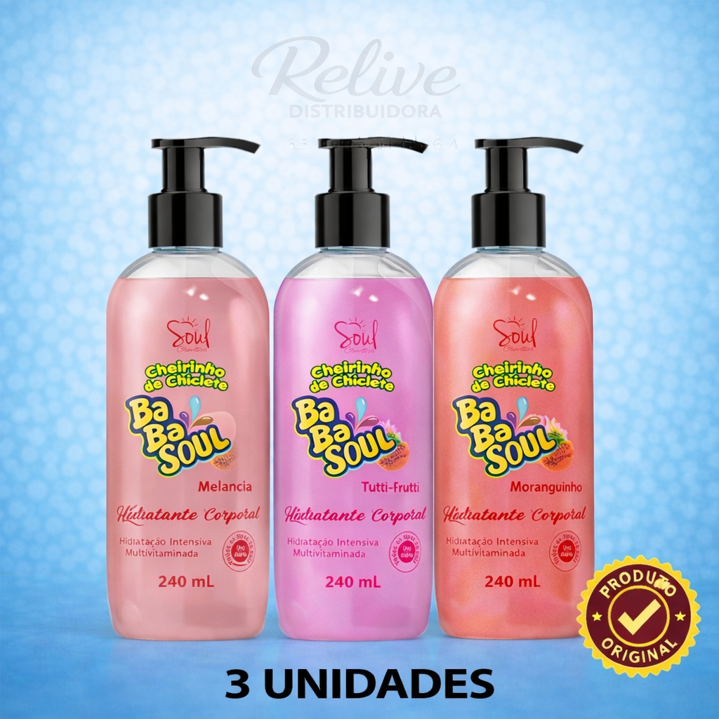 Kit 03 und Hidratante Coporal BABASOUL - SOUL - 240ml - Cheirinho de Chiclete Nutrição Perfume Suave