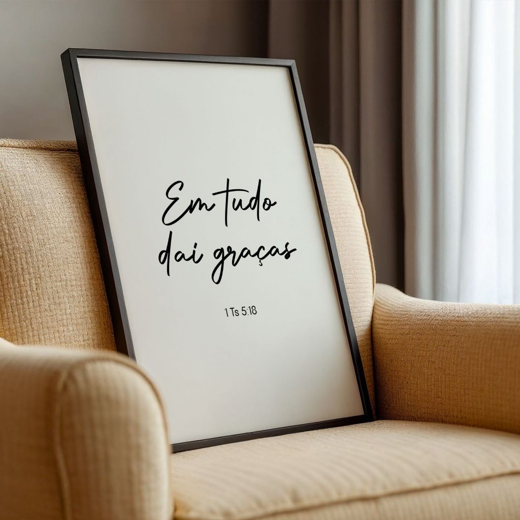 Quadro Decorativo Cristão Em tudo dai Graças Versículo de Fé e Gratidão Quadro com Moldura de Madeira Pinus