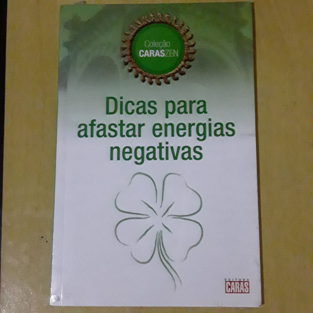 LIVRO COLEÇÃO CARAS ZEN DICAS PARA AFASTAR ENERGIAS NEGATIVAS