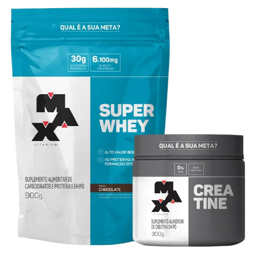 Kit Super Whey 900g Refil + Creatina 300g Pote - Max Titanium em Oferta na Shopee