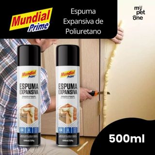 Kit 2 Espuma Expansiva Poliuretano 500ml MP90 - Mundial Prime em Oferta na Shopee