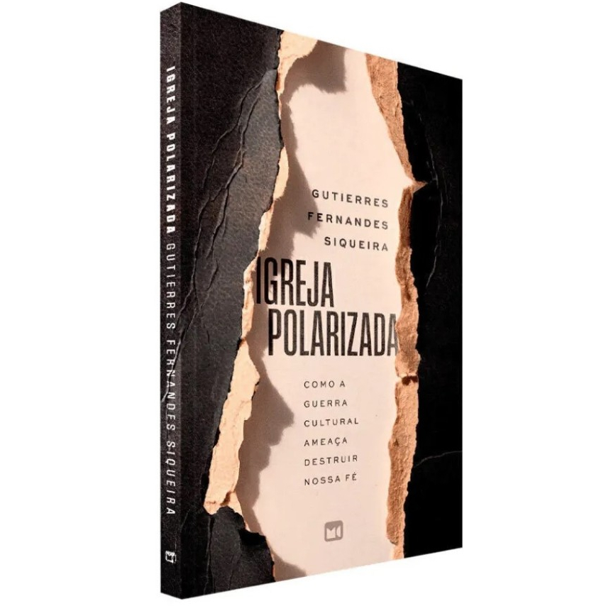 Igreja Polarizada - Gutierres Fernandes Siqueira