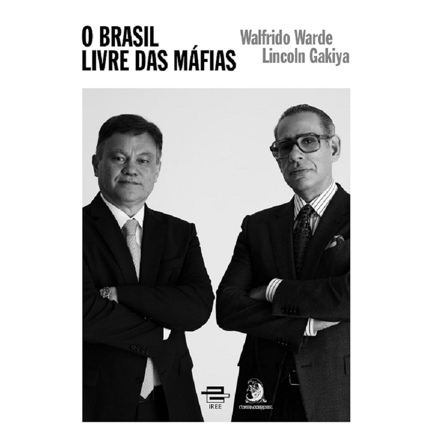 Segurança Pública O Brasil Livre Das Máfias - Contracorrente